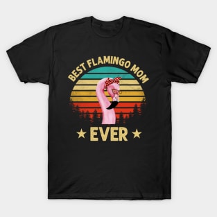 Best Flamingo Mom Ever T-Shirt